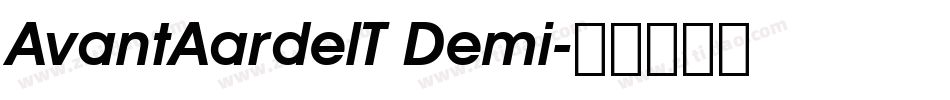 AvantAardelT Demi字体转换